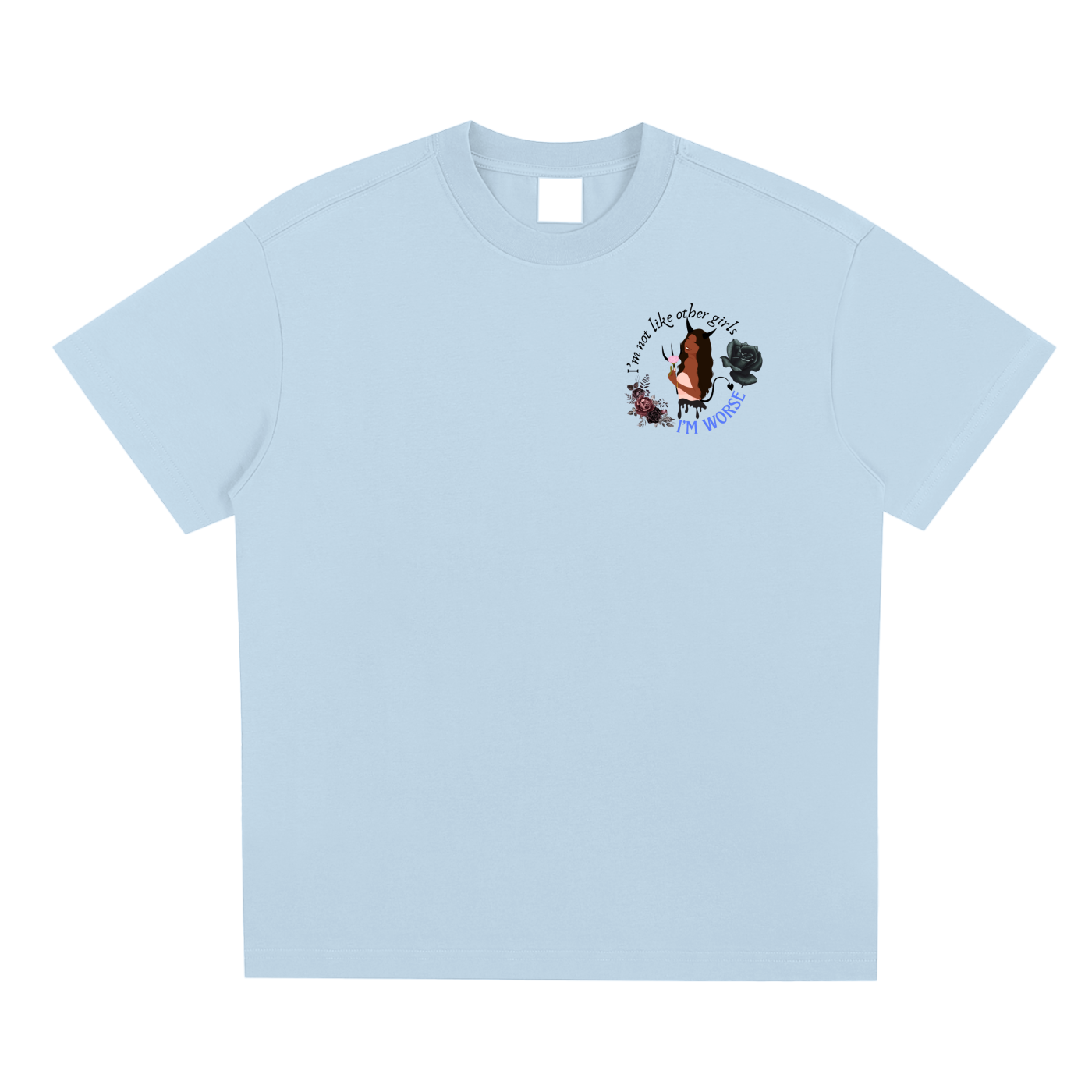 I’M WORSE T-shirt
